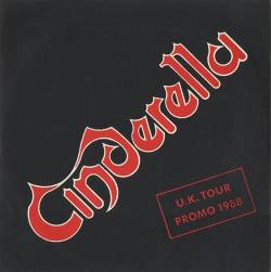 Cinderella (USA) : U.K. Tour Promo 1988